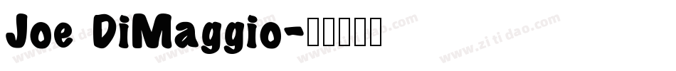 Joe DiMaggio字体转换